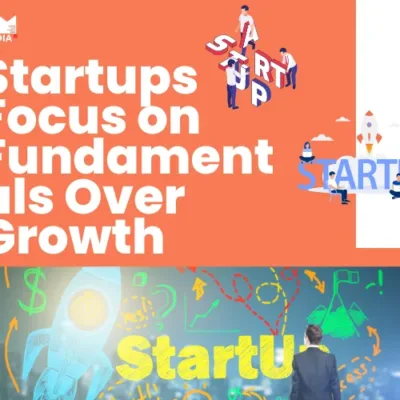 Startups Focus on Fundamentals Over Growth: A New Era for Early-Stage Ventures