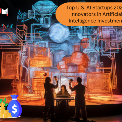 Top U.S. AI Startups 2024: Innovators in Artificial Intelligence Investment