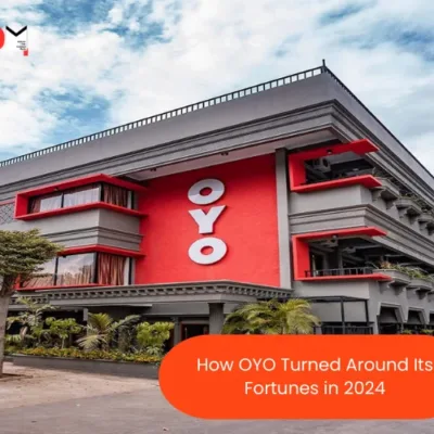 How OYO Turned Around Its Fortunes in 2024: Strategic Initiatives and Financial Resilience